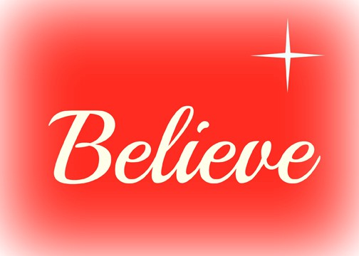 Believe 7X5 printable