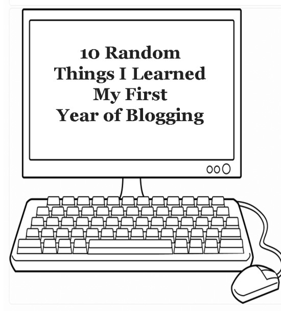 Random things I learned 1 year bloggin