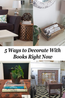 5 Ways to Decorate With Books Right Now - The Honeycomb Home