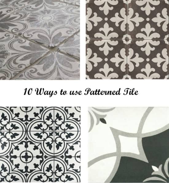 10 Ways to use Patterned Tile