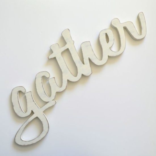 wooden gather sign